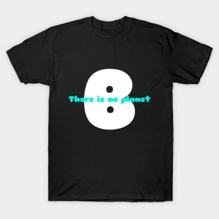 PLANET B 11 T-Shirt